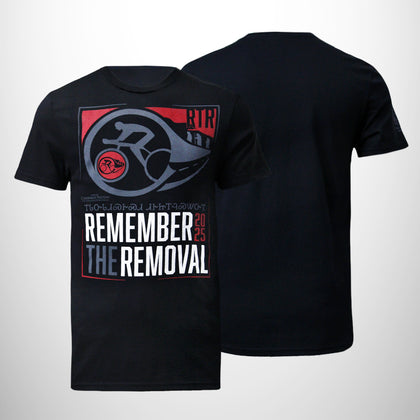 2025 Remember the Removal T-Shirt
