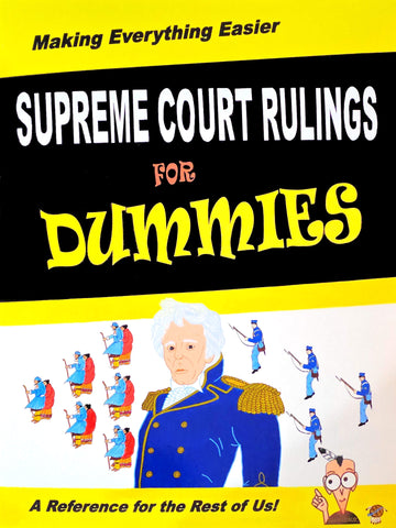 Supreme Court Rulings for Dummies
