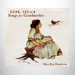 CD - Songs for Grandmother