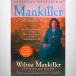 Mankiller: A Chief and Her People