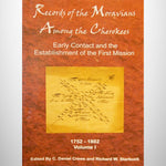 Records of the Moravians Among the Cherokees Vol. 01