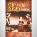 The Cherokee Night and Other Plays